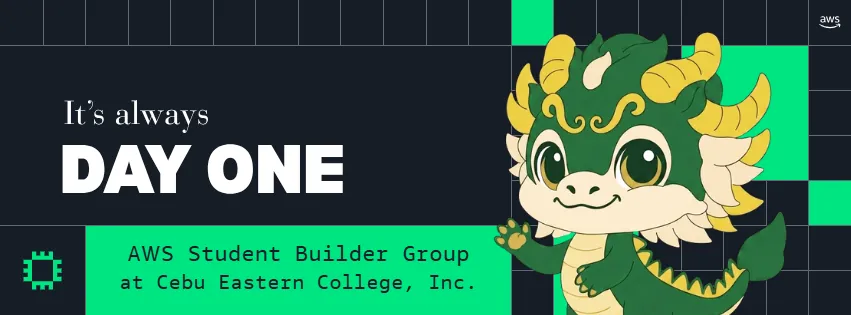 AWS Student Builder Group at Cebu Eastern College banner: It's always Day One